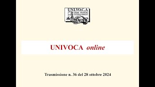 UNIVOCA online n 36 del 28 ottobre 2024 [upl. by Ahsenrad]