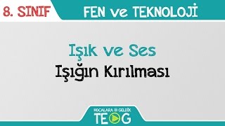 Işık ve Ses  Işığın Kırılması [upl. by Gnilyarg]