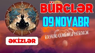 Gündəlik bürclər  09 NOYABR 2024 [upl. by Tamas357]