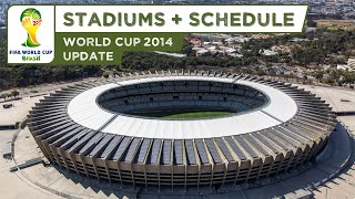 FIFA World Cup 2014 Brazil  All Stadiums  Schedule HD [upl. by Ehtylb]