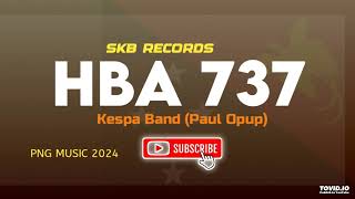 HBA 737 2024 Kespa Band Paul Opup SKB RECORDS [upl. by Bonnee]