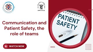 Communication and Patient Safety the role of teams [upl. by Ardnassak]