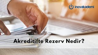 Akreditifte rezerv nedir [upl. by Faunia]