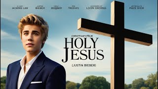 Justin Bieber  Holy Jesus Evan Tunes [upl. by Whitcomb777]