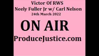 Neely Fuller Jr on Carl Nelson Show  A Slogan Is Not A Plan  24 Mar 2022 [upl. by Eitirahc]