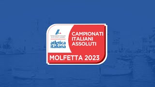 Molfetta 2023  Campionati Italiani Assoluti  sabato pomeriggio parte 2 [upl. by Capello]