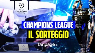 Sorteggi Champions League dove vederli in tv e streaming i gironi di Milan Inter Juve e Napoli [upl. by Latimore]