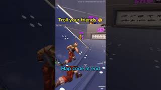 Best trolling map 🤯 fortnite fortnitememe fortnitetroll fortnitecreative fornite fyp [upl. by Annairt]