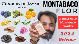 Ormonde Jayne Montabaco Flor Fragrance Review [upl. by Nirrac]