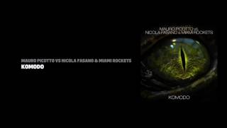 Komodo  Mauro Picotto vs Nicola Fasano amp Miami Rockets [upl. by Kaehpos]