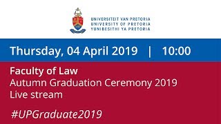 Faculty of Law Graduation Ceremony 1000 4 April 2019 [upl. by Skip]