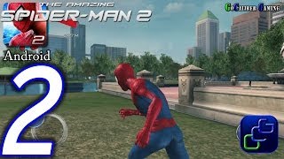 The Amazing SpiderMan 2 Android Walkthrough  Part 2  Chapter 1 [upl. by Bitthia]