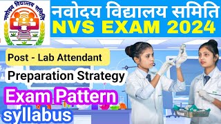 nvs lab attendant syllabus  nvs lab attendant exam pattern  preparation strategy  pyq 2024 [upl. by Aurelia873]