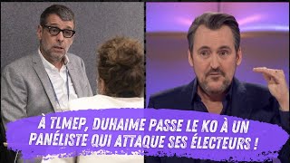 À TLMEP Duhaime passe le KO à un panéliste qui attaque ses électeurs [upl. by Lamee]