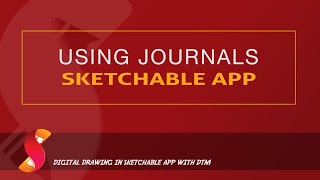 Using a Journal in Sketchable App [upl. by Ynavoj161]