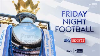 NEW Sky Sports Premier League Intro  202425  Friday Night Football [upl. by Bevin]