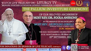 Pallium Investiture Ceremony  Archbishop Most Rev Dr Poola Anthony  St Mary’s Basilica  3921 [upl. by Leirej]