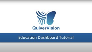 QuiverVision  Education Dashboard Tutorial [upl. by Elery]