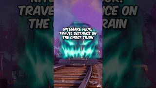 Travel distance on the Ghost Train Nitemare Four Quests fortnitemares2024 fortnitemares [upl. by Oderfodog617]