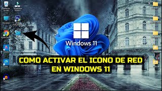 Cómo activar el icono de red en Windows 11 [upl. by Heffron365]