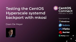 Testing the CentOS Hyperscale systemd backport with mkosi [upl. by Etnoel24]