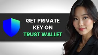 How to PROPERLY Get Private Key in Trust Wallet FULL GUIDE [upl. by Ardnaeel695]