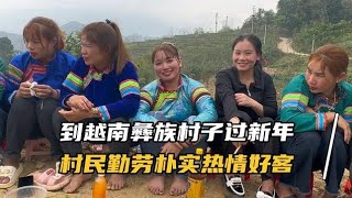 到越南山区彝族村子过春节，村民勤劳朴实热情好客，待我如座上宾越南春节越南过年越南新年越南彝族越南生活 [upl. by Jacoba]