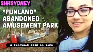 EXPLORING SYDNEY  FINDING FUNLAND ABANDONED AMUSEMENT PARK  Urban Exploraration  Urbex Australia [upl. by Sinned]