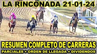 RESUMEN MAS COMPLETO DE CARRERAS HIPICAS 210124  LA RINCONADA [upl. by Minta407]