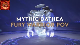 Mythic Dathea Ascended  Fury Warrior [upl. by Yrffej]