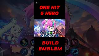 Set emblem amp Build 5Hero One Hit mobilelegends mllbcreatorcamp mlbb mlcreatorcamp mlbbmcc [upl. by Novyaj]