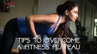 Tips To Overcome A Fitness Plateau [upl. by Nilhtac224]