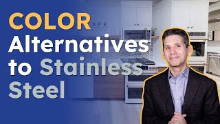 What are the Best Color Alternatives to Stainless Steel Appliances [upl. by Sheffield]