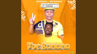 Joe banana feat Joe banana [upl. by Zellner]