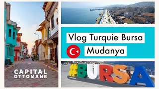 Vlog Turquie Bursa Mudanya  Magnifique ville de la Capitale Ottomane Travel Vlog tirilye sahili [upl. by Aridaj817]