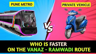 Pune Metro Vlog 325  Metro VS Private Vehicle On The Vanaz  Ramwadi Line… [upl. by Jeminah]