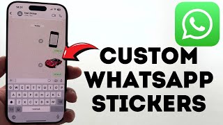 How To Make Custom Stickers In WhatsApp [upl. by Seldun]