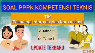 SOAL PPPK TIK  KOMPETENSI TEKNIS TERBARU [upl. by Nitsoj801]