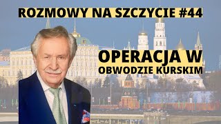 Gen Leon Komornicki Działania w obwodzie kurskim nie są spójne z celami strategicznopolitycznymi [upl. by Etteloiv]