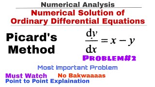 2 Picards Method  Concept amp Problem2  Numerical Solution of Ordinary Differential Equations [upl. by Cinda]