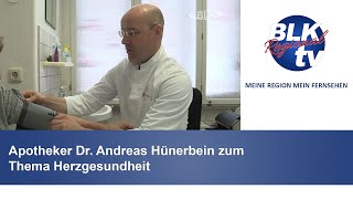 Apotheker Dr Andreas Hünerbein zum Thema Herzgesundheit [upl. by Anastasius]