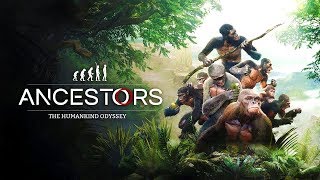 Ancestors The Humankind Odyssey Gameplay Walkthrough Part 1  How Far Will We Evolve [upl. by Ilyk614]