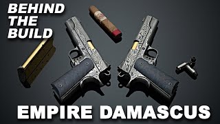 Behind the Build The Empire Damascus 1911s [upl. by Nilyaj]