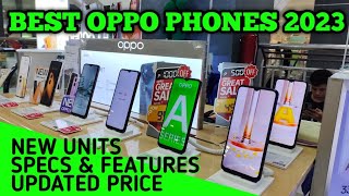 Best OPPO PHONES 2023  New units Specs amp Features [upl. by Idahs]