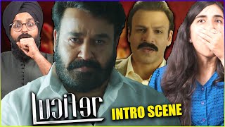 Lucifer Intro Scene Reaction  Mohanlal  Prithviraj  Murali Gopy  Parbrahm Singh [upl. by Alina]