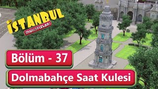 İstanbul Muhafızları 37 Bölüm  Dolmabahçe Saat Kulesi [upl. by Anwad983]