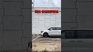 KIA CARNIVAL SUSPENSION TEST 🔥 [upl. by Gregor]