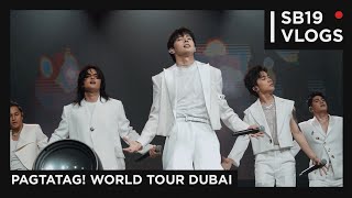 SB19 VLOGS PAGTATAG World Tour Dubai [upl. by Warton]