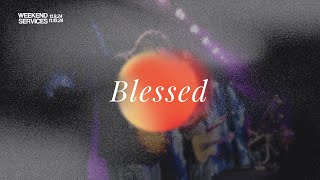 BLESSED  Remembering your blessings [upl. by Enovi]