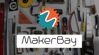 MakerBay Intro [upl. by Amersham]